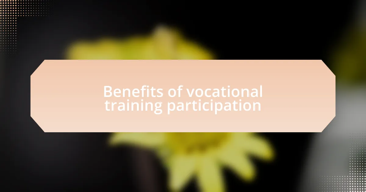 Benefits of vocational training participation