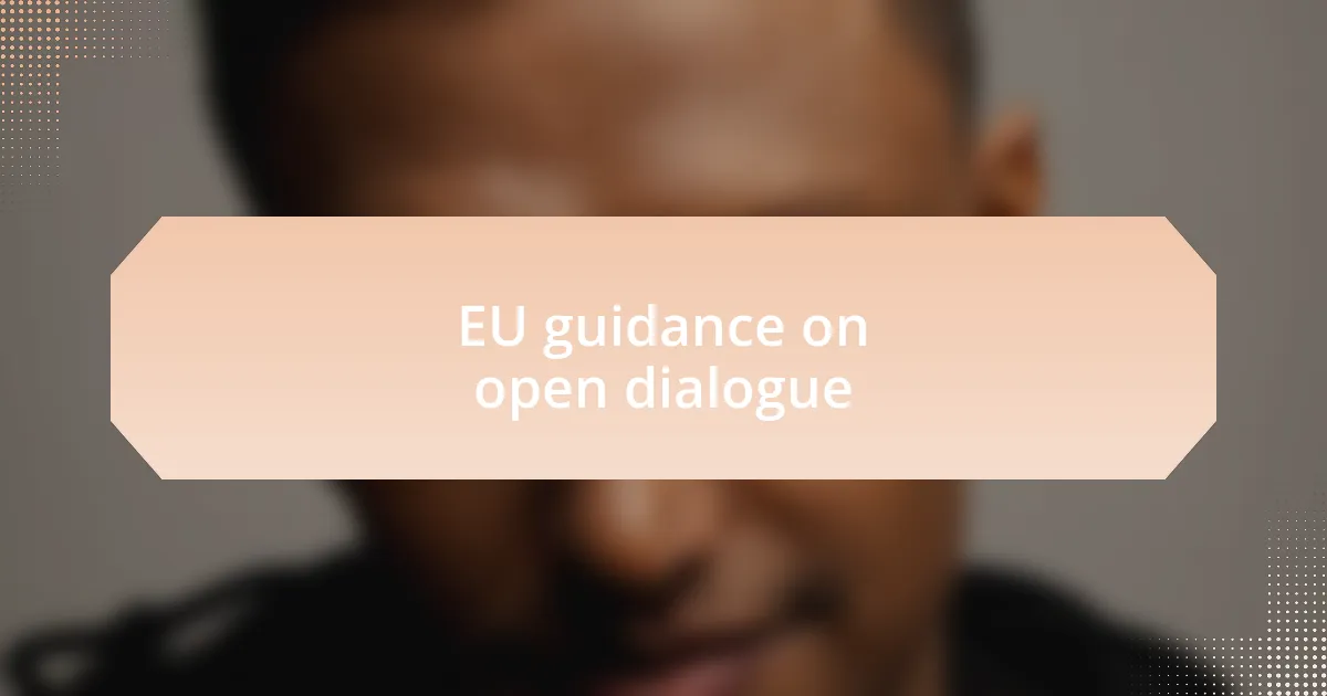 EU guidance on open dialogue