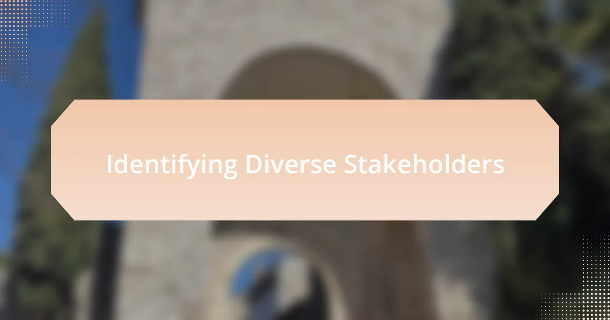 Identifying Diverse Stakeholders