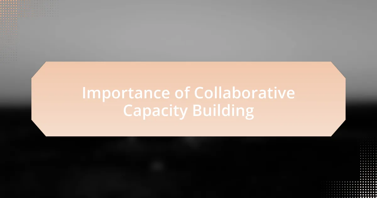 Importance of Collaborative Capacity Building