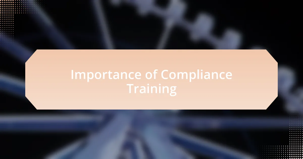 Importance of Compliance Training