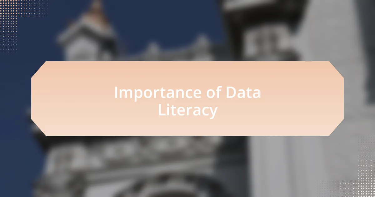 Importance of Data Literacy