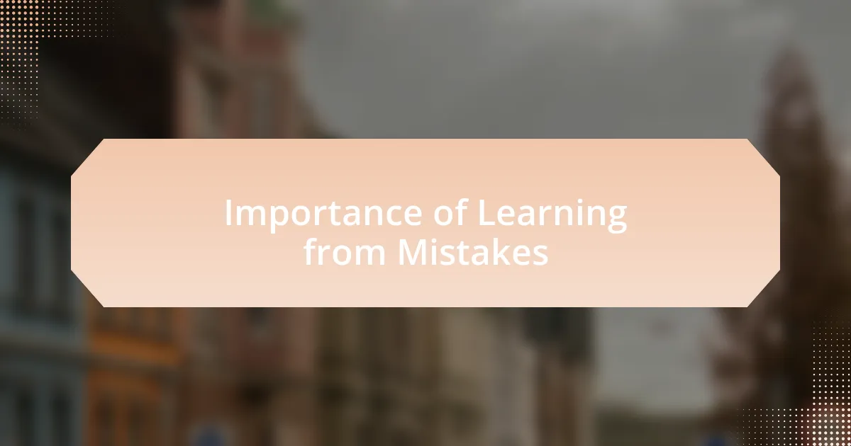 Importance of Learning from Mistakes