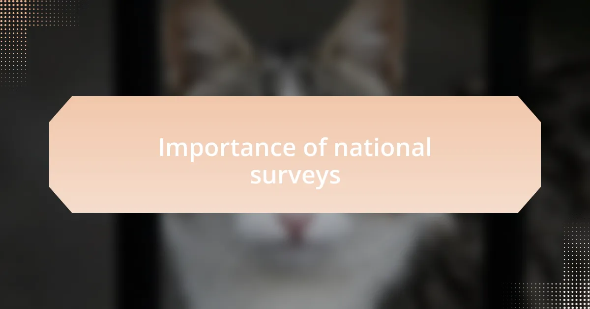Importance of national surveys