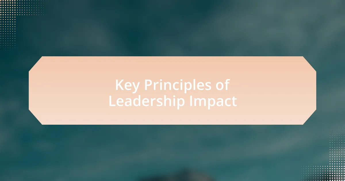 Key Principles of Leadership Impact
