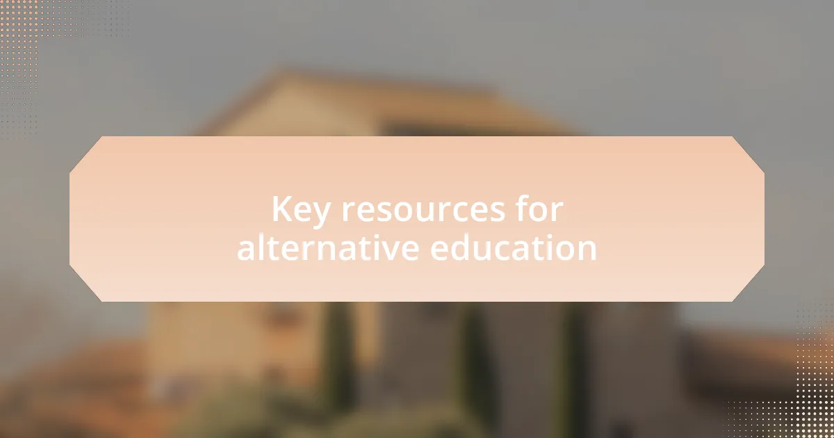 Key resources for alternative education