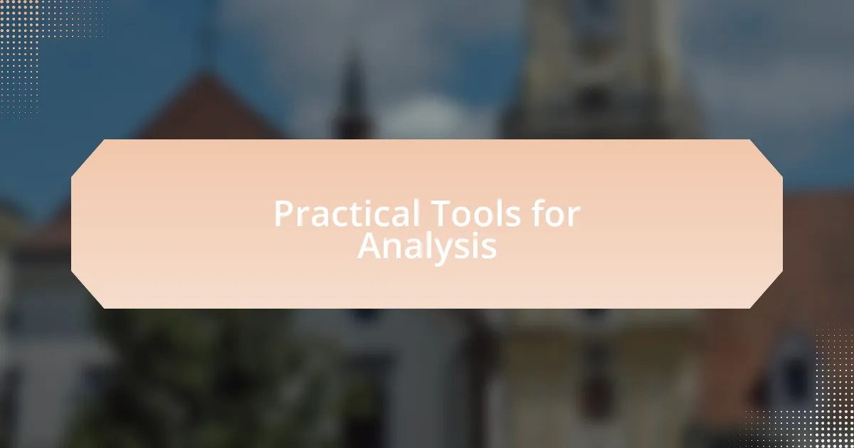 Practical Tools for Analysis