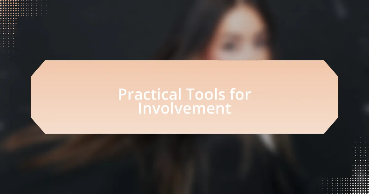 Practical Tools for Involvement