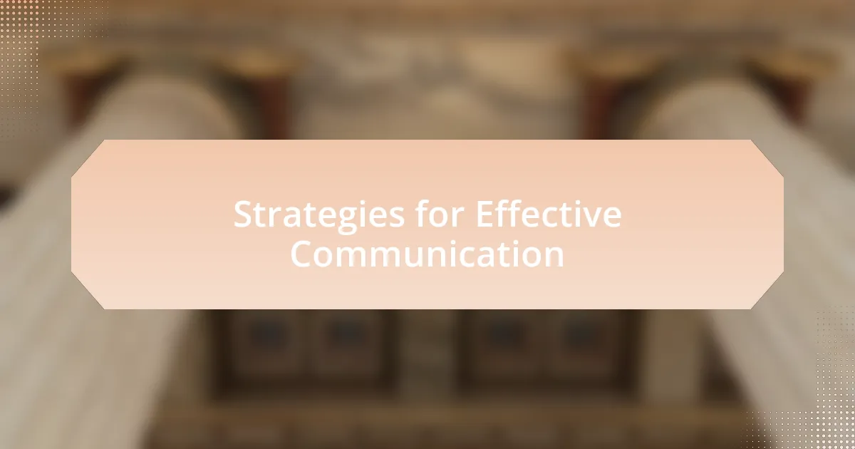 Strategies for Effective Communication
