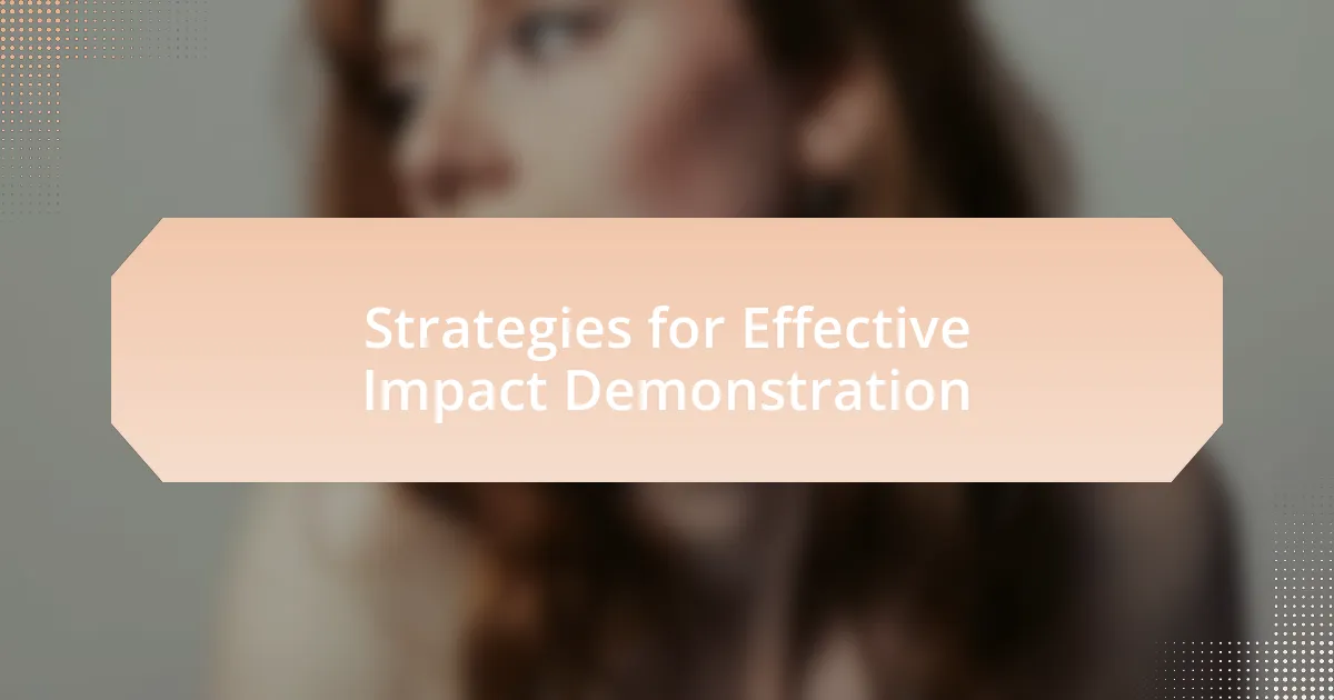 Strategies for Effective Impact Demonstration