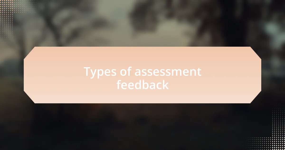 Types of assessment feedback